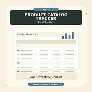 以下が含まれることがあります： PRODUCT CATALOG TRACKERと書かれた暗いヘッダー、棒グラフ付きの月次ダッシュボード、SKU、Inventory、Pricingとラベル付けされた表セクションを備えた、明るい背景のデジタル製品カタログトラッカーExcelテンプレート。