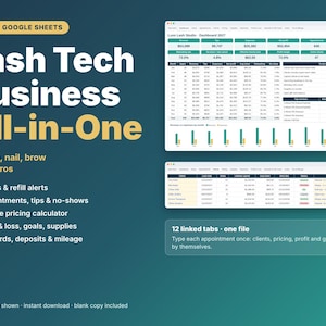 May include: A digital business management spreadsheet for Excel and Google Sheets titled Lash Tech Business All-in-One. It features a dashboard with financial metrics, a client tracking table, and 12 linked tabs for managing appointments, profit, loss, and supplies.