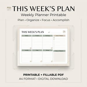 May include: A weekly planner printable titled THIS WEEK'S PLAN with sections for Monday through Sunday, Tasks & Priorities, and Notes & Reminders. The layout includes lined spaces, checkboxes, and a calendar icon. Text includes PRINTABLE + FILLABLE PDF A4 FORMAT DIGITAL DOWNLOAD.