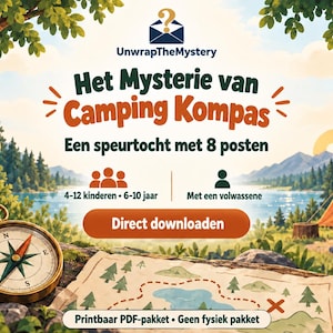 May include: A digital activity kit titled UnwrapTheMystery Het Mysterie van Camping Kompas featuring a compass, a treasure map, and a camping scene. The text includes details about an 8-station scavenger hunt for 4-12 children aged 6-10 years.