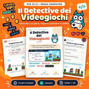 Könnte beinhalten: Ein digitales Lernset mit dem Titel Il Detective dei Videogiochi für 10- bis 12-Jährige, bestehend aus Programmierlogik-Übungen, Pixel-Art-Spieldesign-Arbeitsblättern und einem blauen Eulen-Maskottchen. Enthält 43 druckbare Seiten mit Lösungen.