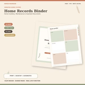 May include: A digital home records binder system by Paper Morrow featuring 38 pages and 6 PDF files. The document includes a home profile page with sections for property, utility, key locations, safety, and parking, designed for print or iPad use.