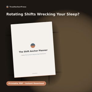 May include: A white planner cover titled The Shift Anchor Planner, A Weekly Planning Tool for Rotating & Night Shift Workers, with a circular blue and orange logo. The text Rotating Shifts Wrecking Your Sleep? appears above, and Printable PDF at the bottom.