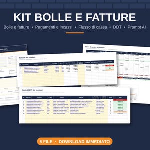 Può includere: Un kit digitale per bolle e fatture contenente diversi modelli di fogli di calcolo. Il testo riporta KIT BOLLE E FATTURE, Bolle e fatture, Pagamenti e incassi, Flusso di cassa, DDT, Prompt AI e 5 FILE DOWNLOAD IMMEDIATO.