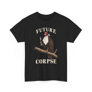 Future Corpse T-shirt, Rolig gam, Gotisk Humor, Vintage Fågeltryck Konst