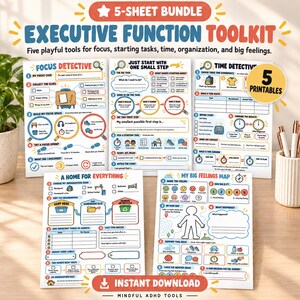 以下が含まれることがあります： 5枚セットのExecutive Function Toolkit。Focus Detective、Just Start With One Small Step、Time Detective、A Home For Everything、My Big Feelings Mapと題された印刷可能なワークシートで、カラフルなアイコンとテキストが記載されています。