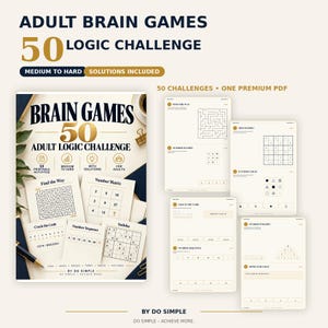 Op de afbeelding: Een digitaal product getiteld Adult Brain Games 50 Logic Challenge met 50 printbare activiteiten inclusief oplossingen. De omslag en binnenpagina's tonen diverse puzzels zoals doolhoven, getallenmatrices, sudoku's en patronen.