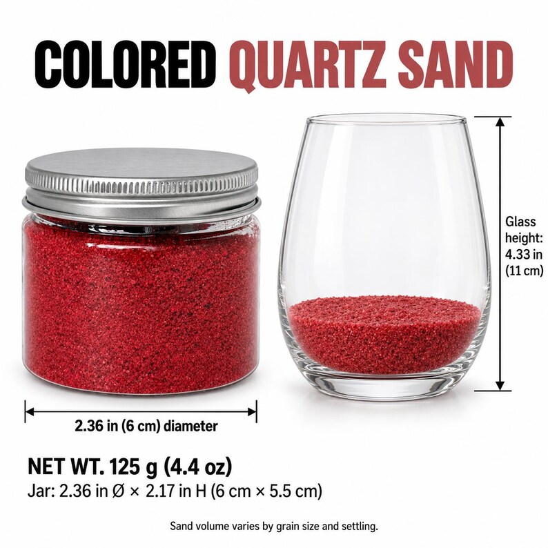 Closed clear jar of Canyon Rose colored quartz sand in a rose red, with a silver metal screw lid, next to a stemless wine glass with a layer of the same sand at the bottom. Text: Colored Quartz Sand, Net Wt. 125 g (4.4 oz), jar 2.36 in diameter x 2.17 in high (6 x 5.5 cm), glass height 4.33 in (11 cm), sand volume varies by grain size and settling.