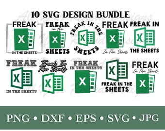 Freak In The Sheets SVG PNG DXF Eps Jpg Bundle of 10 Designs, Excel Design For Cricut, Silhouette, Sublimation T-Shirt, Instant Download