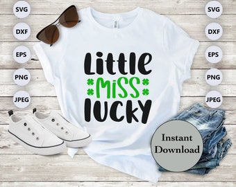 St Patricks Day Kids SVG PNG DXF Eps Jpg Design File, Little Miss Lucky St Patricks Day Cut File For Cricut, Cameo, Sublimation Diy T-Shirt