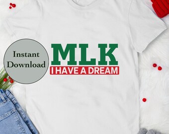 MLK SVG PNG Dxf Eps Jpg File, Martin Luther King Jr Cutting Files For Cricut, Silhouette and Sublimation T-Shirt Design