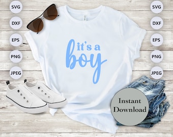 Baby Boy SVG PNG DXF Eps Jpg File, Baby Shower Gender Reveal It's A Boy Design For Cricut, Silhouette, Sublimation T-Shirt Design