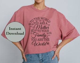 Mother's Day SVG PNG DXF Eps Jpg File, Gifts For Mom, Happy Mother's Day Gift For Cricut, Silhouette, Sublimation T-Shirt Design, Diy Shirt