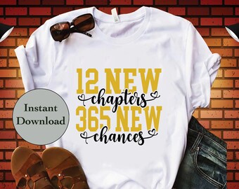12 New Chapters 365 New Chances SVG DXF PNG Eps Jpg File, Happy New Year 2025 Cut Files For Cricut, Silhouette, Scan N Cut, Diy T-Shirt