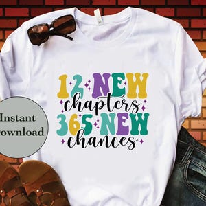 12 nieuwe hoofdstukken 365 nieuwe kansen SVG DXF PNG Eps Jpg-bestand, gelukkig Nieuwjaar 2025 gesneden bestanden voor Cricut, Silhouette, Scan N Cut, doe-het-zelf T-shirt