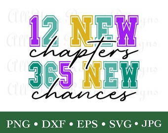 12 New Chapters 365 New Chances SVG DXF PNG Eps Jpg File, Happy New Year 2025 Cut Files For Cricut, Silhouette, Scan N Cut, Diy T-Shirt