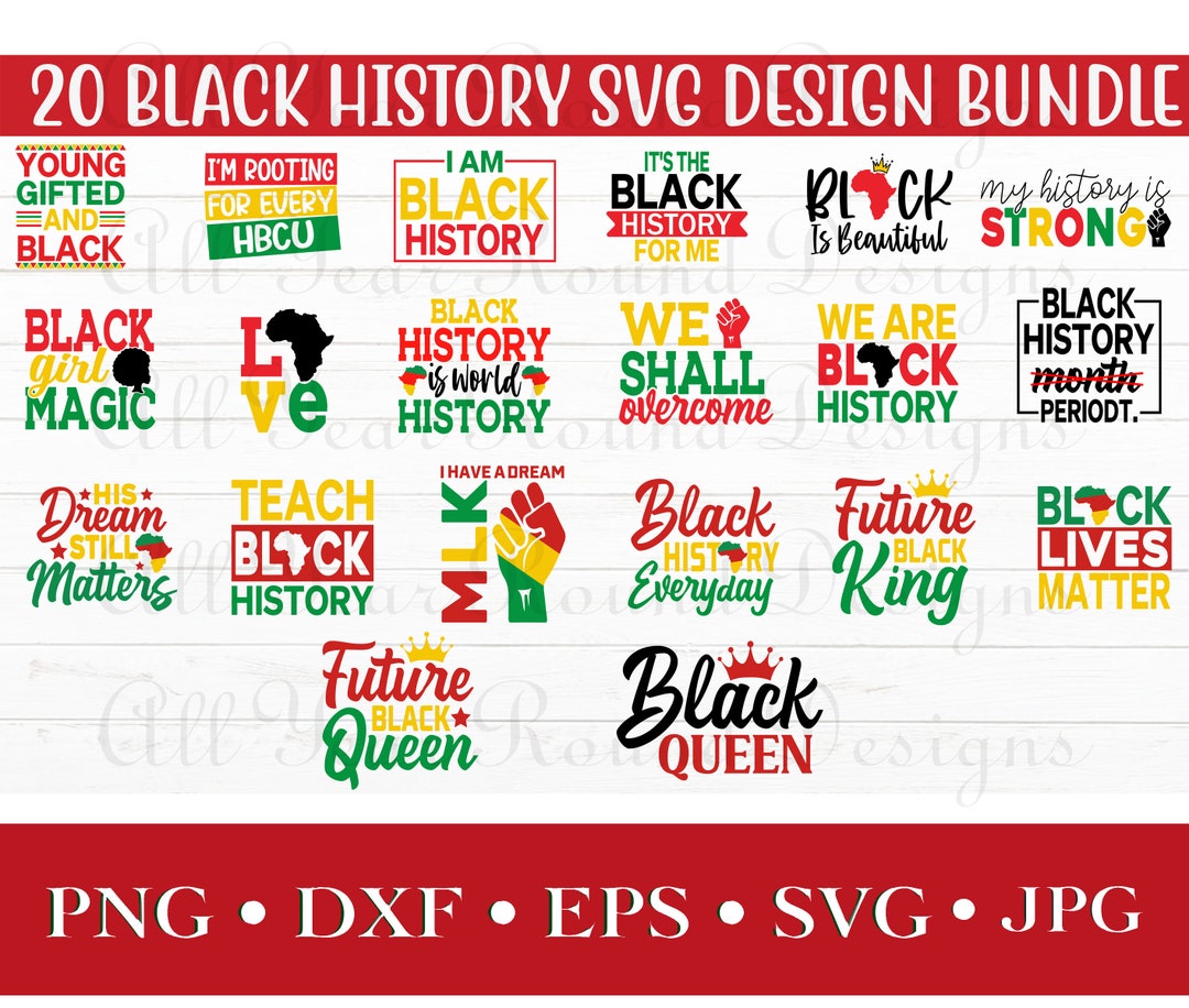 Black History Month Bundle SVG PNG Dxf Eps Jpg File, Black History ...