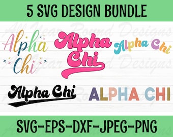 Alpha Chi SVG PNG DXF Eps Jpg File Bundle, Alpha Chi Sorority Greek Cut File For Cricut, Silhouette, Sublimation T-Shirt, Instant Download