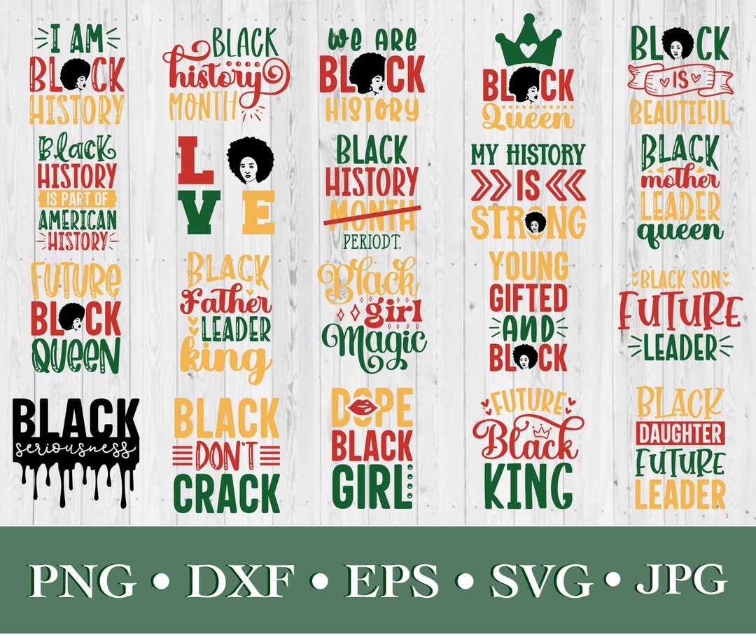 Black History Month Bundle SVG PNG Dxf Eps Jpg File, Black History ...