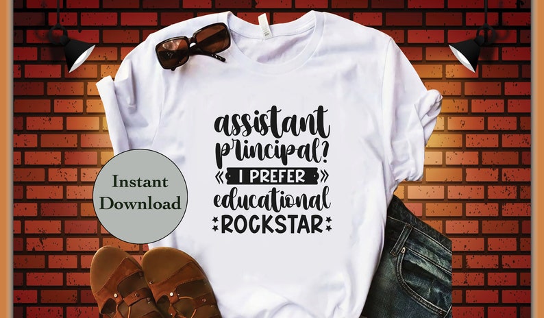 Assistant Principal SVG PNG DXF Eps Jpg File Bundle, Asst Principal Teacher School Cutting Files For Cricut and Silhouette, T-Shirt Design image 3