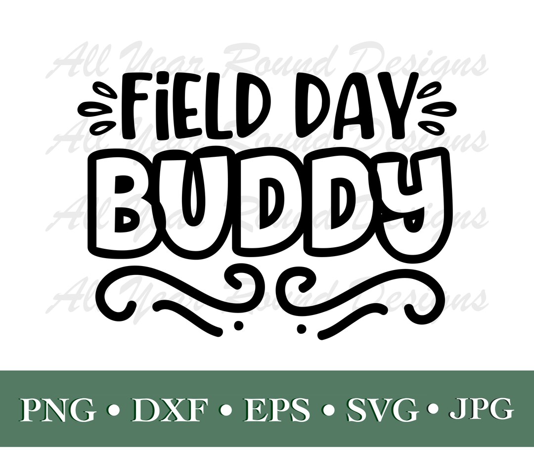 Field Day 2023 SVG PNG DXF Eps Jpg File Field Day Buddy Etsy