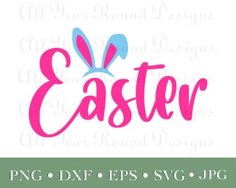 Easter SVG PNG DXF Eps Jpg File, Easter Design, Happy Easter Cut Files For Cricut, Silhouette, Sublimation Shirt Design