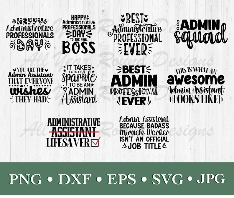 Administrative Professionals Day SVG PNG Jpg DXF Eps 10 File Bundle, Admin Assistant Cut File For Cricut, Silhouette, Sublimation Shirt image 1