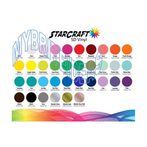 May include: A colour chart displaying a range of vinyl colours for crafting. The colours are organised in rows and include shades of yellow, green, blue, red, orange, pink, brown, black, grey, and metallic colours. The chart is labelled "Starcraft SD Vinyl".