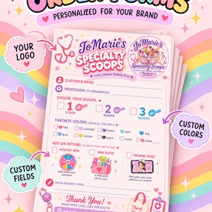 May include: A stack of custom business order forms featuring a pink and pastel color scheme. The forms include sections for customer name, profession, scoop selection, color preferences, and add-on options like mystery spin and mini scoop.