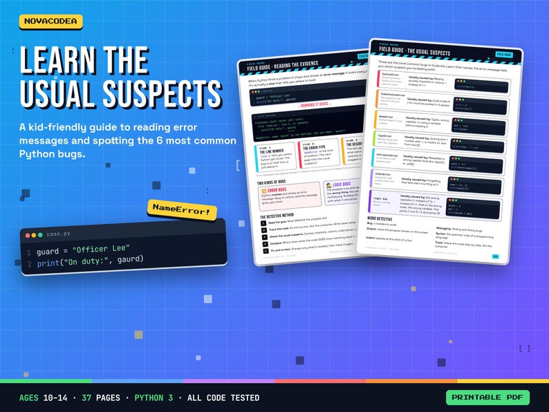 K&ouml;nnte beinhalten: Ein digitaler Lernleitfaden mit dem Titel Learn The Usual Suspects, der zwei Seiten mit Python-Programmierunterricht f&uuml;r Kinder enth&auml;lt. Der Inhalt umfasst Code-Schnipsel, Erkl&auml;rungen zu Fehlermeldungen und h&auml;ufige Bugs.