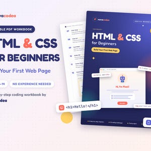 May include: A printable PDF workbook titled HTML & CSS for Beginners by Novacodea, designed for ages 9-14. The cover features a dark blue gradient, a robot illustration, and code snippets. It includes 49 pages of step-by-step coding challenges.