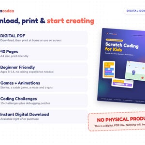 K&ouml;nnte beinhalten: Ein digitales PDF-Arbeitsbuch mit dem Titel Scratch Coding for Kids, das 40 A4-Seiten mit Programmieraufgaben, Spielen und Animationen f&uuml;r 8- bis 14-J&auml;hrige enth&auml;lt. Die Grafik enth&auml;lt den Text Download, print & start creating und No physical product.