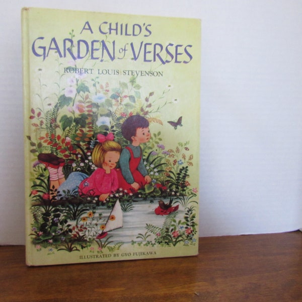 PV - A Child's Garden of Verses by Robert Louis Stevenson Copyright 1957 Grosset and Dunlap Publishers New York  Butterflies, birds,