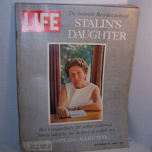 September 15, 1967 Life Svetlana Alliluyeva Josef Stalin&#39;s Daughter Magazine