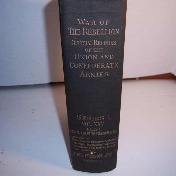 VM - 1889 War of Rebellion Official Records Union and Confederate Armies Records Civil War Series I VOL XXVI Union Correspondence