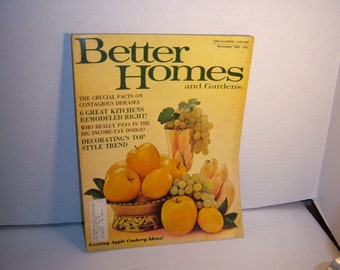 November 1968 Better Homes & Garden Magazine Apples Grapes Contagious Diseases Paper Ephemera