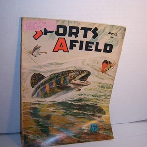 KG - March 1941 Sports Afield Bird Trout Fly Fishing Walter Haskell Hinton Artist Hunting Fishing Magazine Book  Paper Ephemera