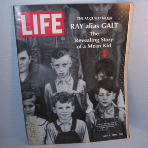 May include: A black and white photo of a group of children on the cover of a LIFE magazine. The magazine cover features the headline "THE ACCUSED KILLER RAY alias GALT The Revealing Story of a Mean Kid". The magazine cover is dated May 3, 1968.