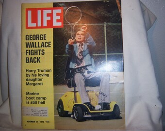 November 24, 1972 Life George Wallace Harry Truman Magazine