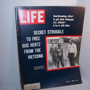 July 21, 1967 Life Gus hertz Vietcong Vietnam War Magazine