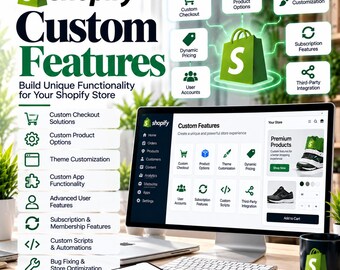 I will add custom features and functionality to your Shopify store