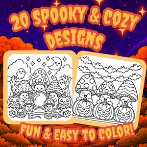 May include: Two square coloring pages featuring black and white line art of smiling mushrooms, jack-o'-lanterns, stars, and bats. The text reads 20 SPOOKY & COZY DESIGNS and FUN & EASY TO COLOR! The background shows an orange autumn forest at night.