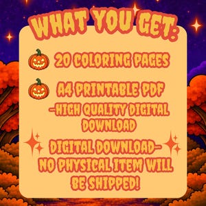 May include: A digital download information card with a light orange background and orange text. The text reads: WHAT YOU GET: 20 COLORING PAGES, A4 PRINTABLE PDF, HIGH QUALITY DIGITAL DOWNLOAD, DIGITAL DOWNLOAD-NO PHYSICAL ITEM WILL BE SHIPPED!