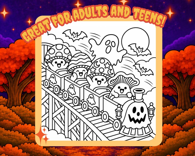 May include: A black and white coloring page featuring a train with a ghost-shaped engine pulling cars filled with smiling mushroom characters on a roller coaster track, with bats and a moon in the background and the text GREAT FOR ADULTS AND TEENS!