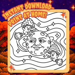 May include: A black and white line art coloring page featuring a central moon with a human face, surrounded by two small mushroom-capped characters riding broomsticks against a wavy background with stars. The text reads INSTANT DOWNLOAD PRINT AT HOME.