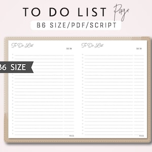 May include: A printable to-do list template in B6 size. The template has two columns with the heading "To Do List" and "Due On". The template is designed for use in a traveler's notebook.