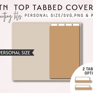 TN Personal Size TOP Tabbed Covers Kit – Die Cutting Files - svg, png, pdf | diy planner