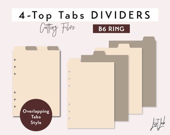 B6 Ring size 4 TOP Tab Dividers - Overlapping Tabs Style – Die Cutting Files Set - svg, png, pdf | diy planner
