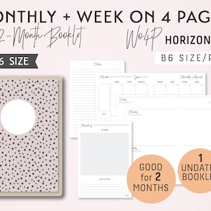 B6 Monthly-Weekly on 4 Pages Horizontal  Printable Booklet Insert - Good for 2 Months