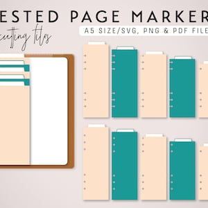 May include: A set of printable page markers for a planner or notebook. The markers are in two colors: peach and teal. The markers are designed to be cut out and used to divide sections of a planner or notebook. The text on the image reads "NESTED PAGE MARKERS cutting titles A5 SIZE/SVG, PNG & PDF FILES".
